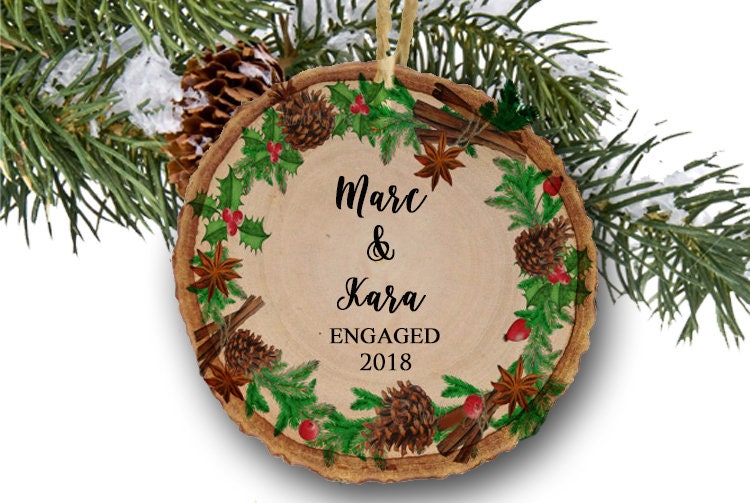 Engaged Ornament Personalized Christmas Ornament Engagement Ornament Christmas wreath wreath Ornament Bridal Shower Gift Wood slice ornament